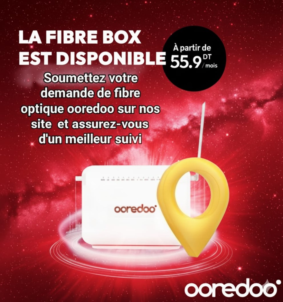 LA FIBRE BOX EST DISPONIBLE - À partir de 55.9 DT/mois